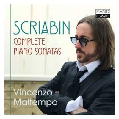 2CD Vincenzo Maltempo: Scriabin: Complete Piano Sonatas