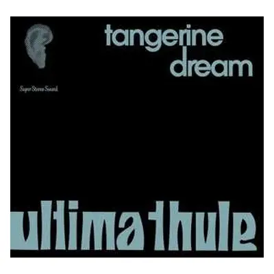 LP Tangerine Dream: Ultima Thule