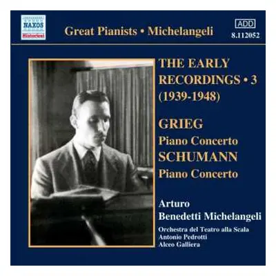 CD Arturo Benedetti Michelangeli: The Early Recordings - 3