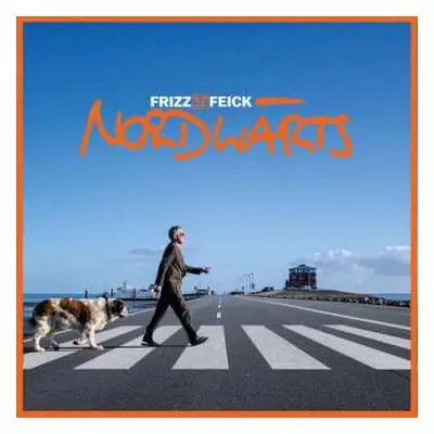 CD Frizz Feick: Nordwärts (handsigniert)