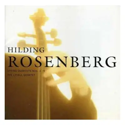 CD Hilding Rosenberg: String Quartets Nos. 3 • 9