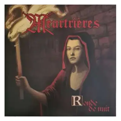 CD Meurtrieres: Ronde De Nuit