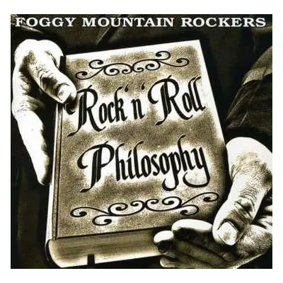 CD The Foggy Mountain Rockers: Rock'n'Roll Philosophy