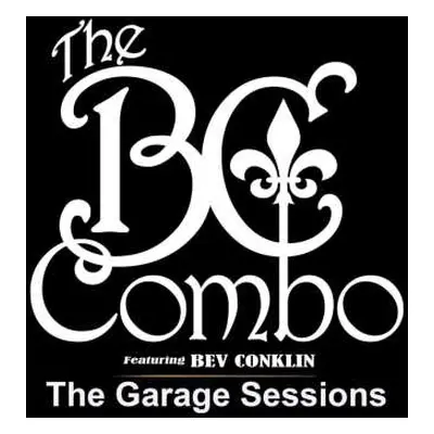 CD Bc Combo: Garage Sessions