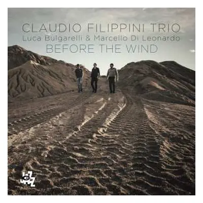 CD Claudio Filippini Trio: Before The Wind