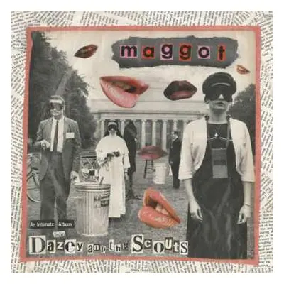 LP Dazey & The Scouts: Maggot 10"