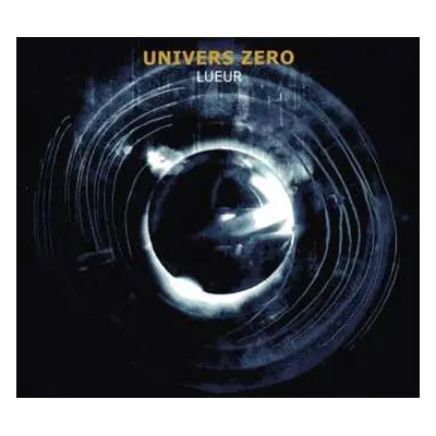 CD Univers Zero: Lueur