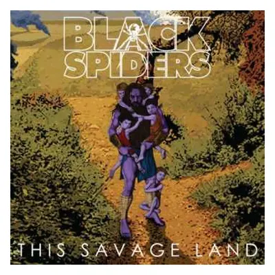 CD Black Spiders: This Savage Land