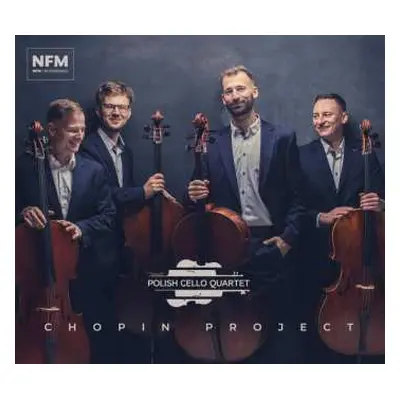 CD Frédéric Chopin: Polish Cello Quartet - Chopin Project