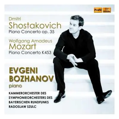 CD Wolfgang Amadeus Mozart: Mozart; Schostakowitsch