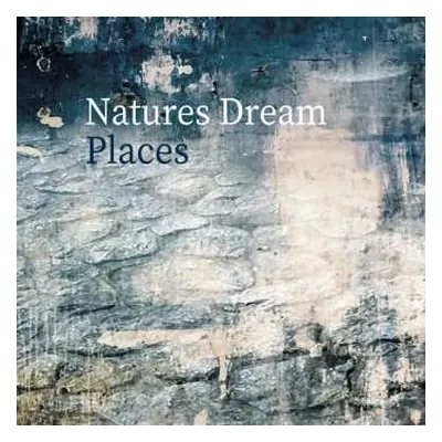 CD Nature Dream: Places