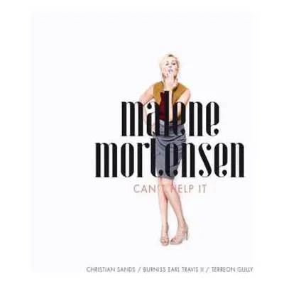 LP Malene Mortensen: Can't Help It