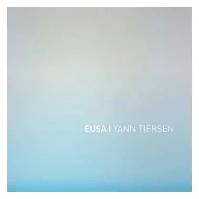 2LP Yann Tiersen: EUSA