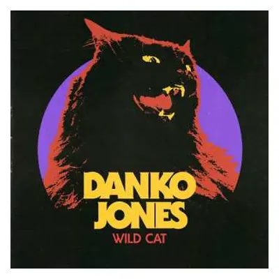 CD Danko Jones: Wild Cat LTD | DIGI