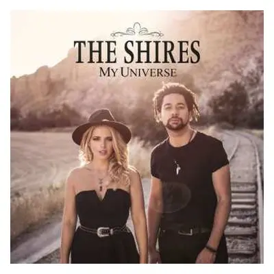 CD The Shires: My Universe