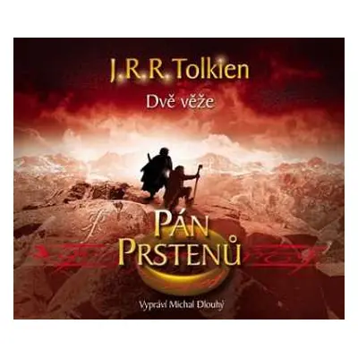 3CD Michal Dlouhý: Tolkien : Pán prstenů - Dvě věže