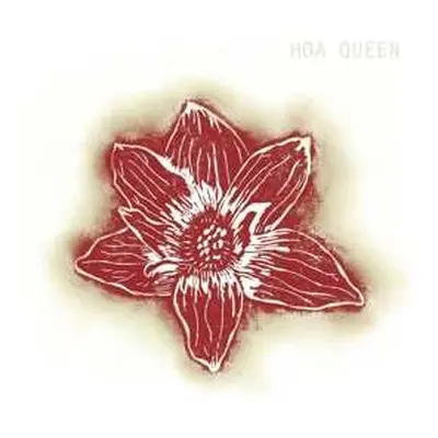 LP Hoa Queen: Hoa Queen