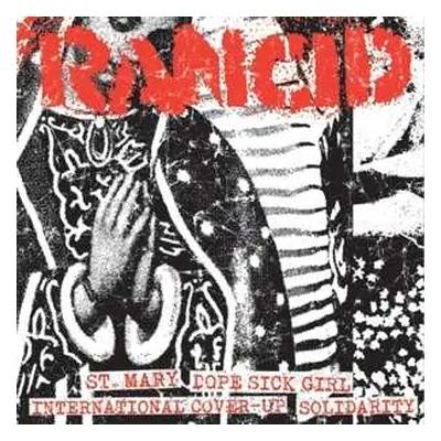 SP Rancid: St. Mary / Dope Sick Girl / International Cover-Up / Solidarity