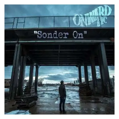 CD Onward Etc: Sonder On