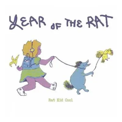 CD Rat Kid Cool: Year Of The Rat