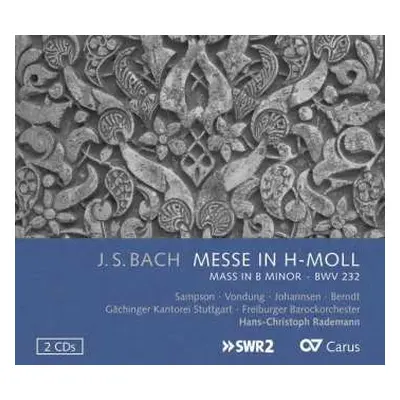 2CD Johann Sebastian Bach: Messe In H-Moll / Mass In B Minor - BWV 232