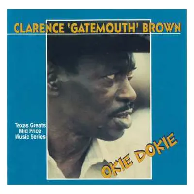 CD Clarence "Gatemouth" Brown: Okie Dokie