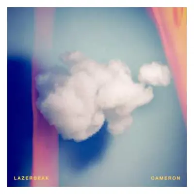 LP Lazerbeak: Cameron