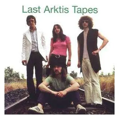 CD Arktis: Last Arktis Tapes