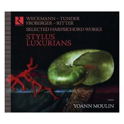 CD Christian Ritter: Stylus Luxurians - Selected Harpsichord Works