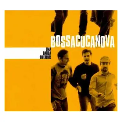 CD Bossacucanova: Uma Batida Diferente DIGI