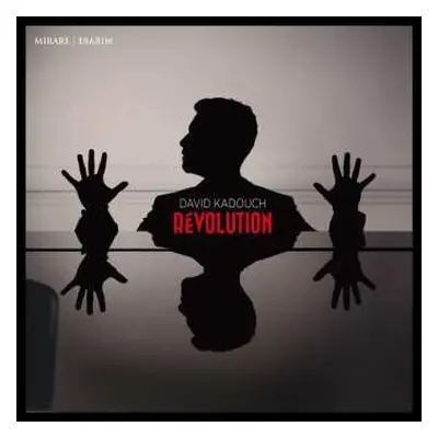 CD David Kadouch: David Kadouch - Revolution