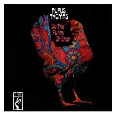 CD Rufus Thomas: Do The Funky Chicken