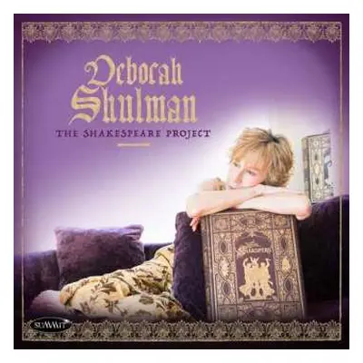 CD Deborah Shulman: The Shakespeare Project