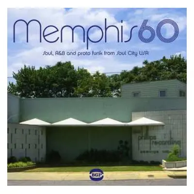 CD Various: Memphis 60 - Soul, R&B And Proto Funk From Soul City USA