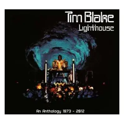 3CD/DVD/Box Set Tim Blake: Lighthouse An Anthology 1973 - 2012