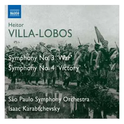 CD Heitor Villa-Lobos: Symphony Nos. 3 And 4