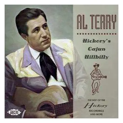 CD Al Terry: Hickory's Cajun Hillbilly