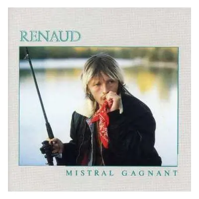 LP Renaud: Mistral Gagnant PIC