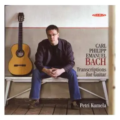 CD Carl Philipp Emanuel Bach: Transcriptions For Guitar