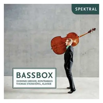 CD Franz Schubert: Dominik Greger - Bassbox