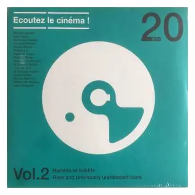 LP Various: Ecoutez Le Cinéma! 20 Ans Vol. 2 Raretés Et Inédits / Rare And Previously Unreleased