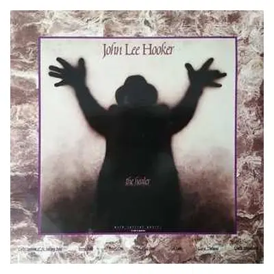 LP John Lee Hooker: The Healer