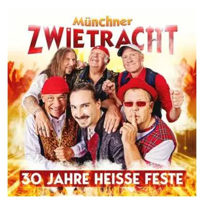 CD Münchner Zwietracht: 30 Jahre Heiße Feste