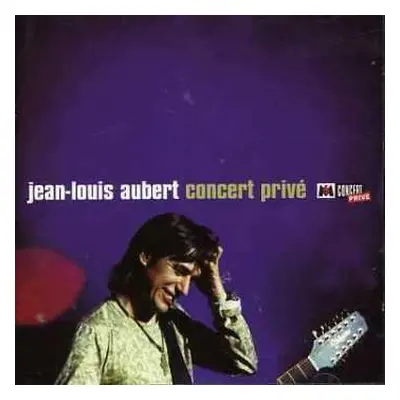 CD Jean-Louis Aubert: Concert Privé