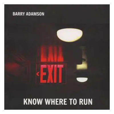 LP Barry Adamson: Know Where To Run LTD | CLR