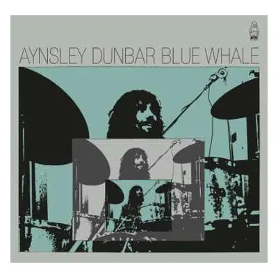 LP Aynsley Dunbar: Blue Whale