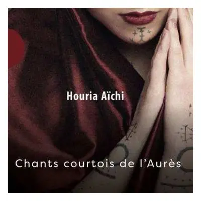 CD Houria Aichi: Chants Courtois De Laures