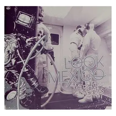 CD Look Mexico: Real Americans Spear It