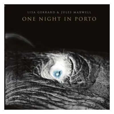 CD Lisa Gerrard: One Night In Porto