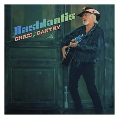 CD Chris Gantry: Nashlantis